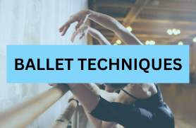 Ballet Techniques Resource
